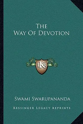 Cesta oddanosti - The Way Of Devotion