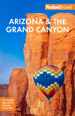 Fodor's Arizona a Grand Canyon - Fodor's Arizona & the Grand Canyon