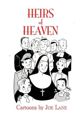 Dediči neba - Heirs of Heaven