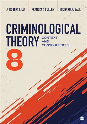 Kriminologická teória: Kontext a dôsledky - Criminological Theory: Context and Consequences