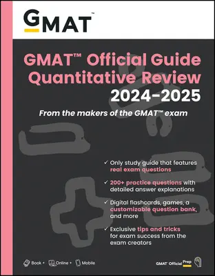 GMAT Official Guide Quantitative Review 2024-2025: Kvantitatívny prehľad: Kniha + online banka otázok - GMAT Official Guide Quantitative Review 2024-2025: Book + Online Question Bank