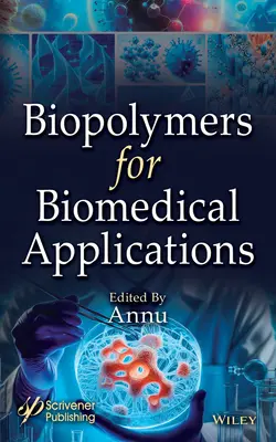 Biopolyméry pre biomedicínske aplikácie - Biopolymers for Biomedical Applications