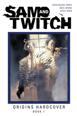 Sam a Twitch Origins Kniha 1 - Sam and Twitch Origins Book 1