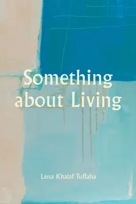Niečo o živote - Something about Living