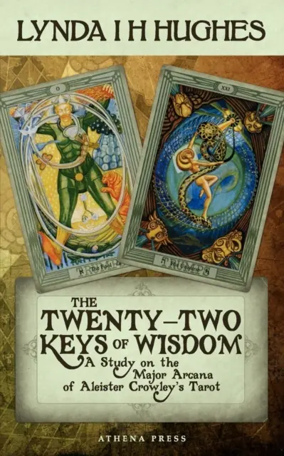 Dvadsaťdva kľúčov múdrosti - Twenty-Two Keys of Wisdom