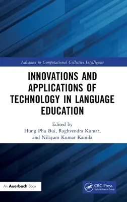 Inovácie a aplikácie technológií v jazykovom vzdelávaní - Innovations and Applications of Technology in Language Education