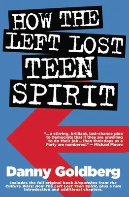 Ako ľavica stratila tínedžerského ducha: - How the Left Lost Teen Spirit: