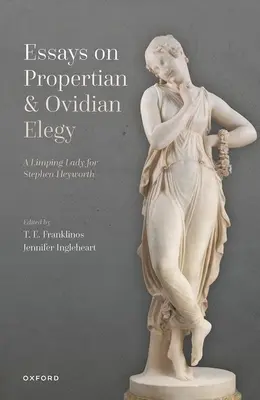 Eseje o Propertianových a Ovidiových elégiách - Essays on Propertian and Ovidian Elegy