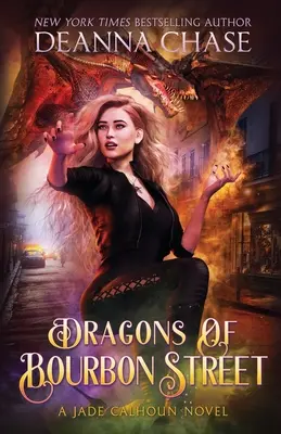 Draci z Bourbon Street - Dragons of Bourbon Street