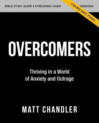 The Overcomers Bible Study Guide Plus Streaming Video: Biblické štúdium v knihe Zjavenie Jána - The Overcomers Bible Study Guide Plus Streaming Video: A Bible Study in the Book of Revelation