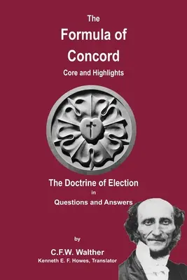Formula z Concordu - Doktrína o voľbe - The Formula of Concord - The Doctrine of Election