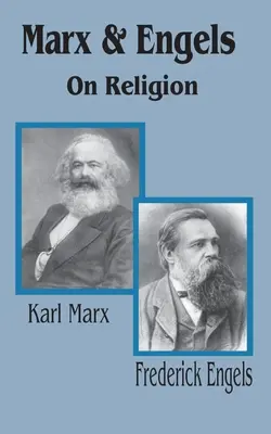 Marx a Engels o náboženstve - Marx & Engels On Religion