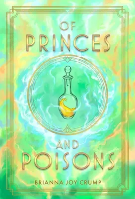 O princoch a jedoch - Of Princes and Poisons