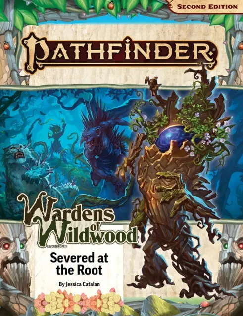 Pathfinder Adventure Path: (Strážcovia divočiny 2 z 3) - Pathfinder Adventure Path: Severed at the Root (Wardens of Wildwood 2 of 3)