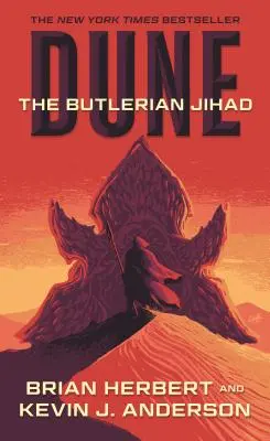 Duna: Butlerov džihád: Kniha prvá z trilógie Legendy Duny - Dune: The Butlerian Jihad: Book One of the Legends of Dune Trilogy