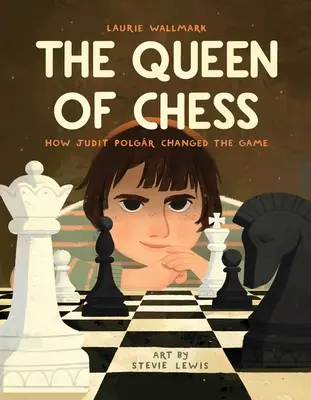 Šachová kráľovná: Ako Judit Polgrová zmenila hru - The Queen of Chess: How Judit Polgr Changed the Game