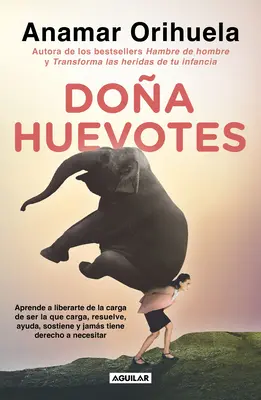 Doa Huevotes / Pani odvaha - Doa Huevotes / Mrs. Courage