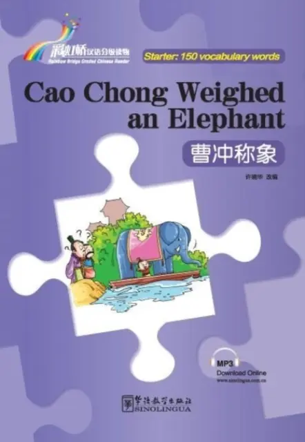 Identifikácia zlodeja podľa dotyku zvončeka - Rainbow Bridge Graded Chinese Reader, Starter: 150 slovíčok - Identifying the Thief by Touching a Bell - Rainbow Bridge Graded Chinese Reader, Starter: 150 Vocabulary Words