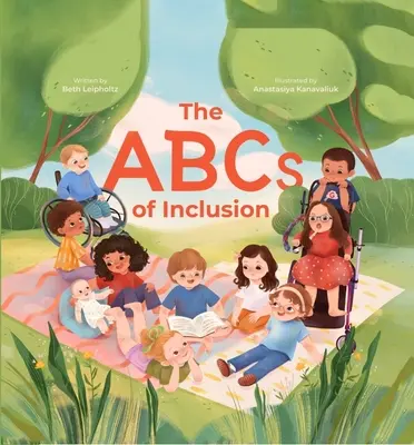 The ABCs of Inclusion (Abeceda inklúzie): Kniha o inklúzii pre deti so zdravotným postihnutím - The ABCs of Inclusion: A Disability Inclusion Book for Kids