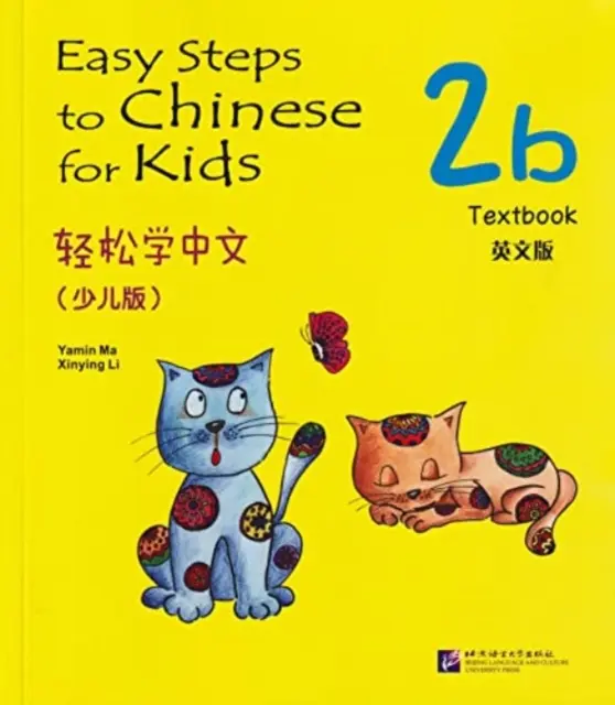 Easy Steps to Chinese for Kids vol.2B - učebnica - Easy Steps to Chinese for Kids vol.2B - Textbook