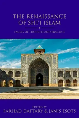 Renesancia šiítskeho islamu: Vydanie knihy: Šíitská islamistická tradícia: aspekty myslenia a praxe - The Renaissance of Shi'i Islam: Facets of Thought and Practice