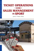 Prevádzka a riadenie predaja vstupeniek v športe - Ticket Operations & Sales Management in Sport