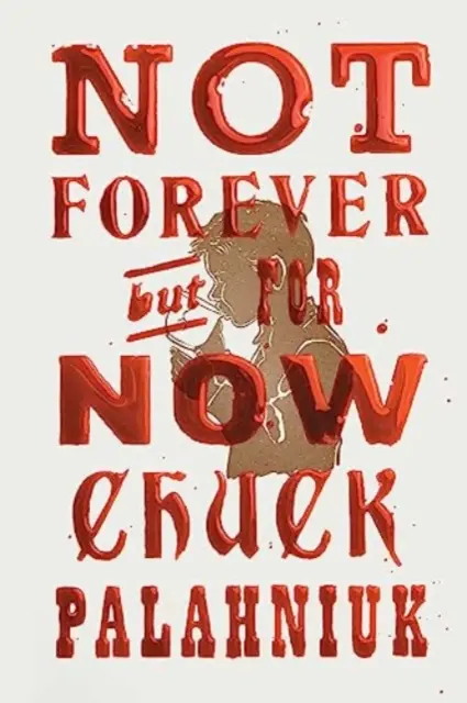 Nie navždy, ale zatiaľ - Not Forever, But For Now