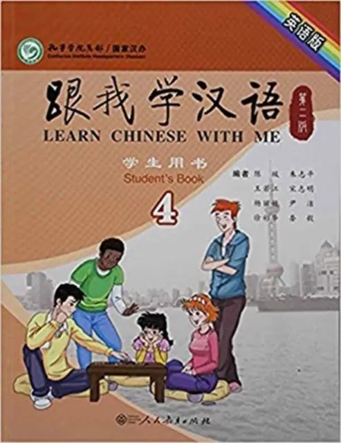 Učte sa so mnou čínsky vol.4 - Študentská kniha - Learn Chinese with Me vol.4 - Student's Book