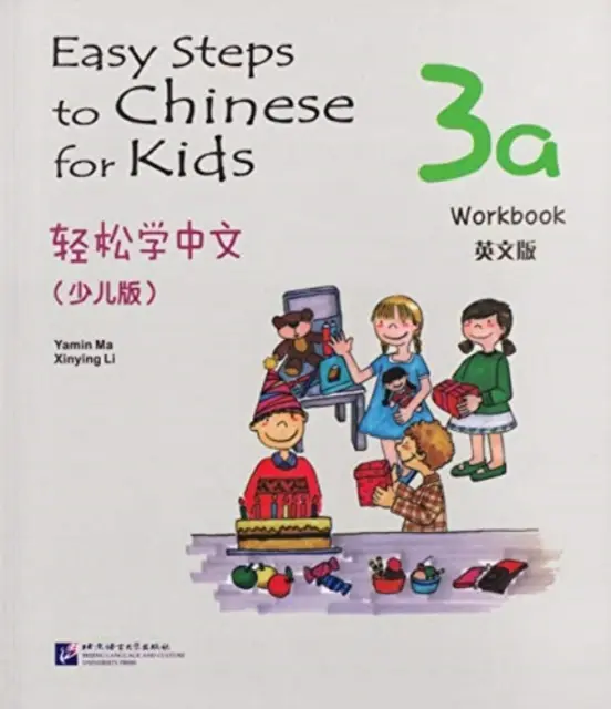 Jednoduché kroky k čínštine pre deti vol.3A - Pracovný zošit - Easy Steps to Chinese for Kids vol.3A - Workbook
