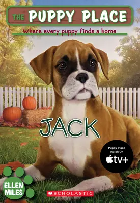 Miesto pre šteniatka #17: Jack - The Puppy Place #17: Jack
