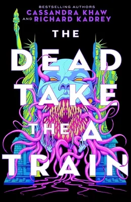 Mŕtvi nastupujú do vlaku A - Dead Take the A Train