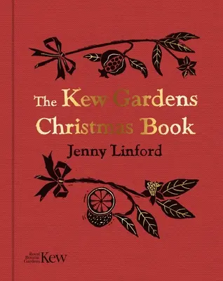 Vianočná kniha Kew Gardens - Kew Gardens Christmas Book