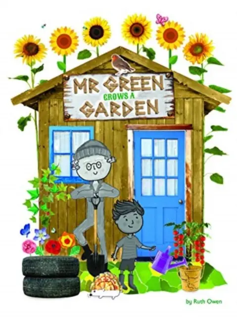 Pán Green pestuje záhradu - Mr Green  Grows a Garden