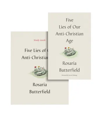 Päť lží našej protikresťanskej doby - Five Lies of Our Anti-Christian Age