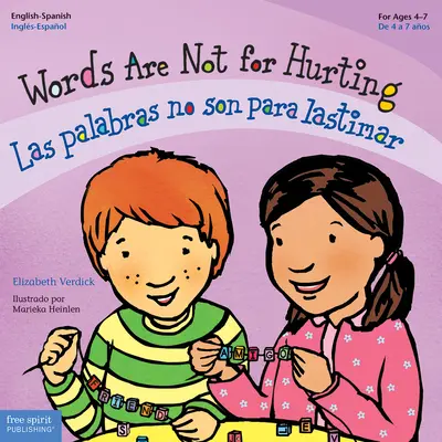 Slová nie sú na ubližovanie / Las Palabras No Son Para Lastimar - Words Are Not for Hurting / Las Palabras No Son Para Lastimar
