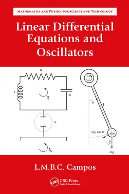 Lineárne diferenciálne rovnice a oscilátory - Linear Differential Equations and Oscillators