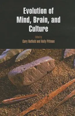 Vývoj mysle, mozgu a kultúry - Evolution of Mind, Brain, and Culture