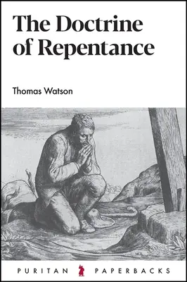 Učenie o pokání - The Doctrine of Repentance