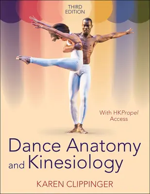 Tanečná anatómia a kineziológia - Dance Anatomy and Kinesiology