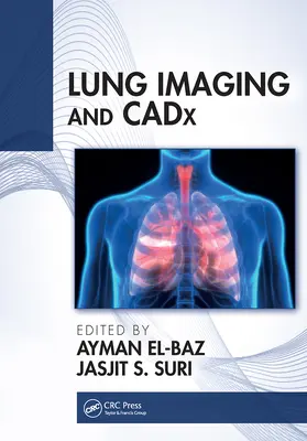 Zobrazovanie pľúc a Cadx - Lung Imaging and Cadx