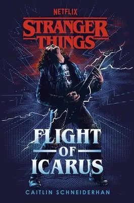 Cudzie veci: Let Ikara (Flight of Icarus) - Stranger Things: Flight of Icarus