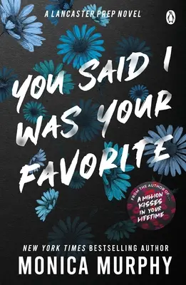 Povedal si, že som tvoja obľúbená - You Said I Was Your Favorite