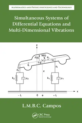 Simultánne systémy diferenciálnych rovníc a viacrozmerné kmitanie - Simultaneous Systems of Differential Equations and Multi-Dimensional Vibrations