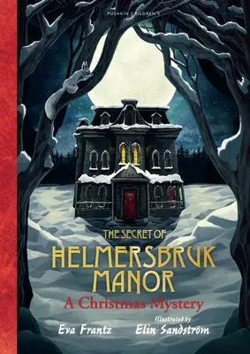 Tajomstvo panstva Helmersbruk - Secret of Helmersbruk Manor