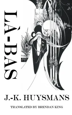 La-Bas: Cesta k sebe samému - La-Bas: A Journey Into the Self
