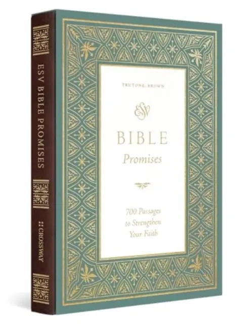 Biblické prísľuby ESV: 700 úryvkov na posilnenie vašej viery - ESV Bible Promises: 700 Passages to Strengthen Your Faith