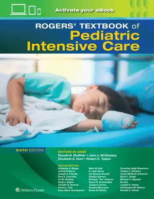 Rogersova učebnica pediatrickej intenzívnej starostlivosti - Rogers' Textbook of Pediatric Intensive Care