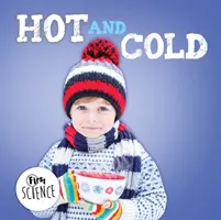 Horúce a studené - Hot and Cold