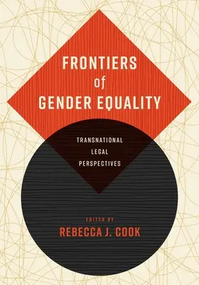 Hranice rodovej rovnosti: Nadnárodné právne perspektívy - Frontiers of Gender Equality: Transnational Legal Perspectives