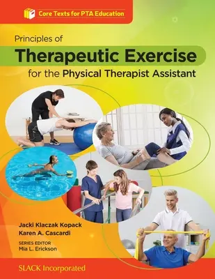 Zásady terapeutického cvičenia pre asistenta fyzioterapeuta - Principles of Therapeutic Exercise for the Physical Therapist Assistant